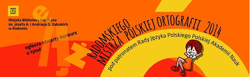 A może Ty jesteś Radomskim Mistrzem Polskiej Ortografii? Weź udział w dyktandzie!